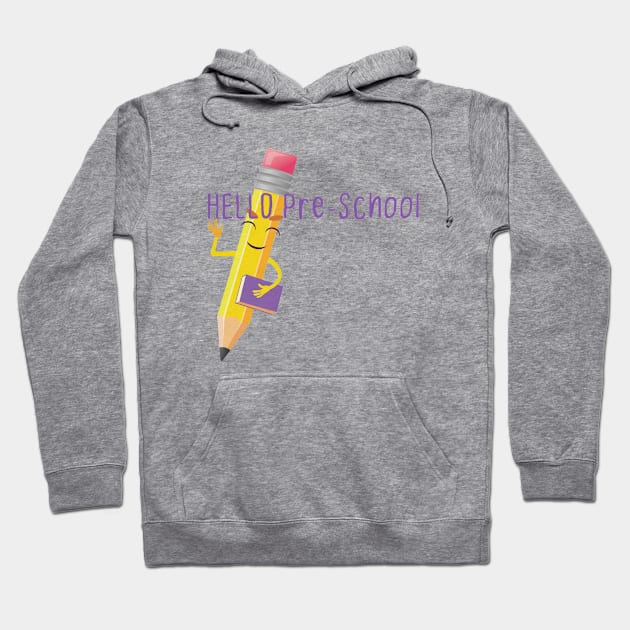 Hello pre-school Hoodie by Duodesign